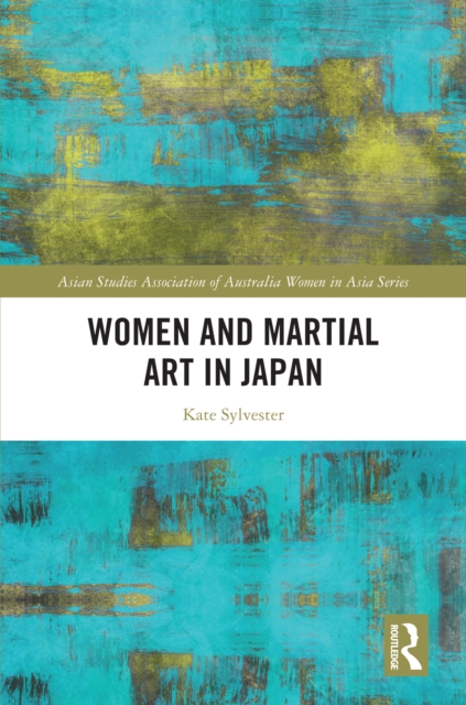 Women and Martial Art in Japan, PDF eBook
