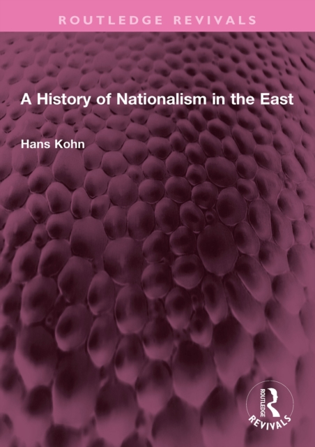 A History of Nationalism in the East, PDF eBook