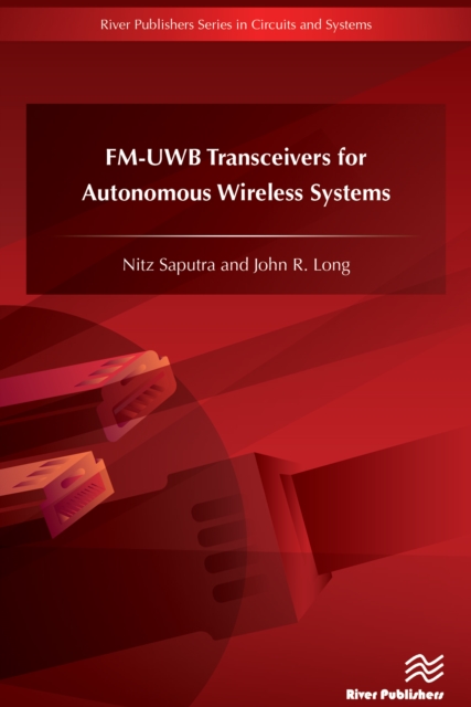 FM-UWB Transceivers for Autonomous Wireless Systems, PDF eBook