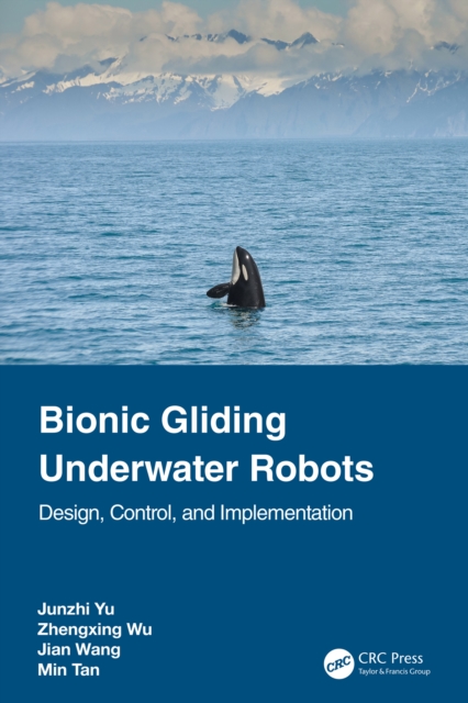 Bionic Gliding Underwater Robots : Design, Control, and Implementation, EPUB eBook