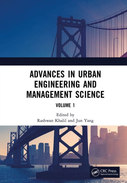 Advances in Urban Engineering and Management Science Volume 1 : Proceedings of the 3rd International Conference on Urban Engineering and Management Science (ICUEMS 2022), Wuhan, China, 21-23 January 2, EPUB eBook