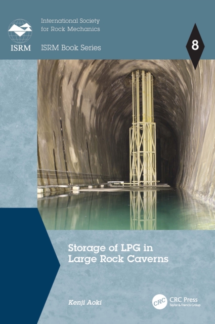 Storage of LPG in Large Rock Caverns, PDF eBook