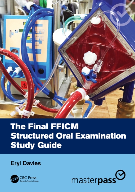 The Final FFICM Structured Oral Examination Study Guide, PDF eBook