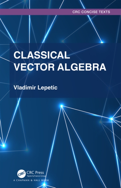 Classical Vector Algebra, PDF eBook