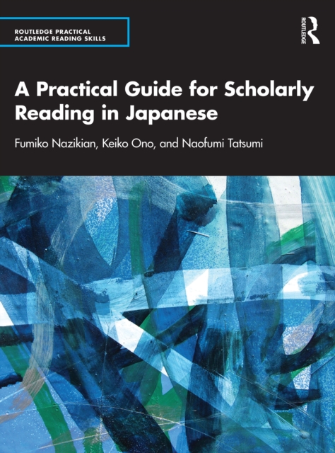 A Practical Guide for Scholarly Reading in Japanese, EPUB eBook
