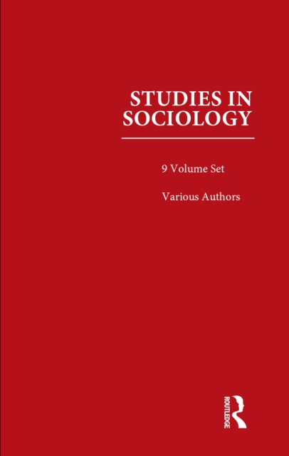 Studies in Sociology : 9 Volume Set, PDF eBook