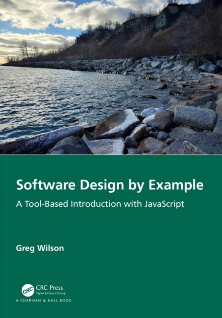Software Design by Example : A Tool-Based Introduction with JavaScript, EPUB eBook