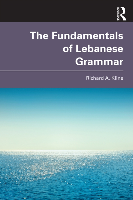 The Fundamentals of Lebanese Grammar, PDF eBook