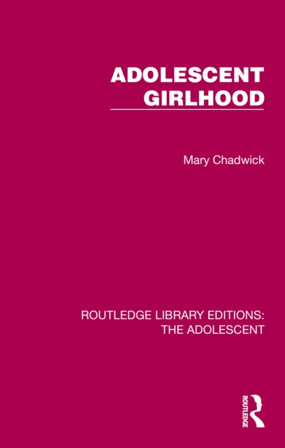 Adolescent Girlhood, PDF eBook