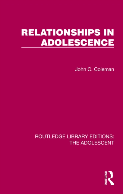 Relationships in Adolescence, EPUB eBook