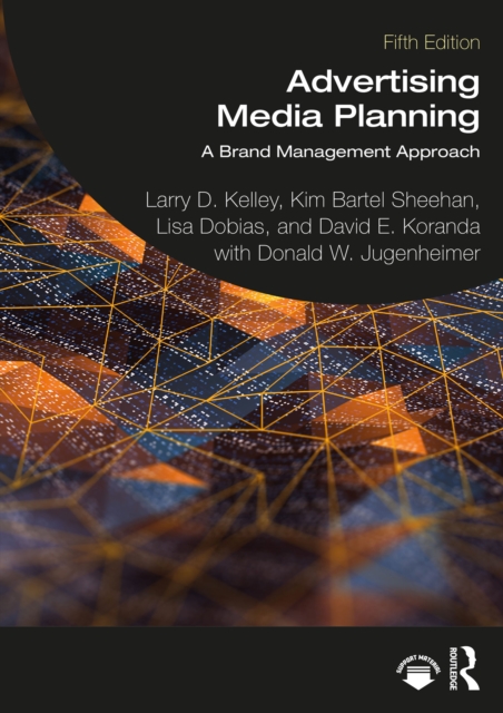 Advertising Media Planning : A Brand Management Approach, PDF eBook