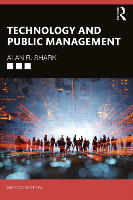 Technology and Public Management, PDF eBook