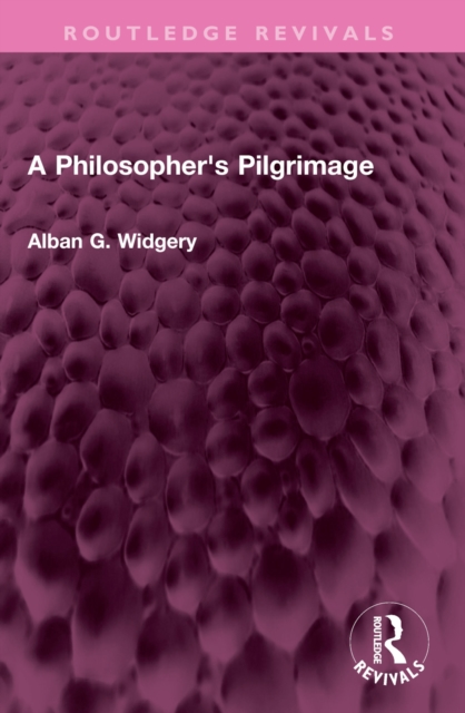 A Philosopher's Pilgrimage, PDF eBook