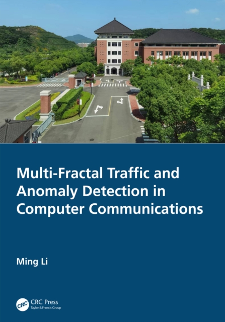 Multi-Fractal Traffic and Anomaly Detection in Computer Communications, PDF eBook
