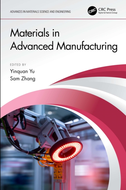 Materials in Advanced Manufacturing, PDF eBook