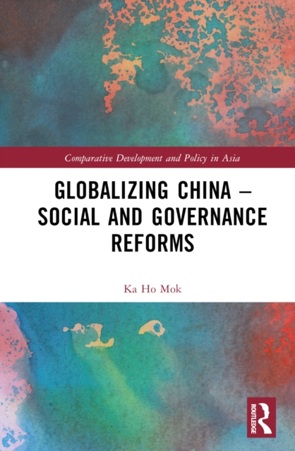 Globalizing China - Social and Governance Reforms, PDF eBook