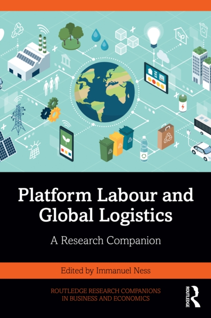 Platform Labour and Global Logistics : A Research Companion, EPUB eBook