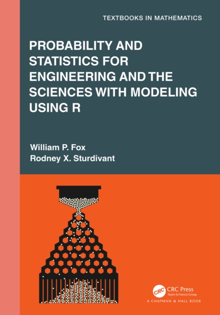 Probability and Statistics for Engineering and the Sciences with Modeling using R, PDF eBook