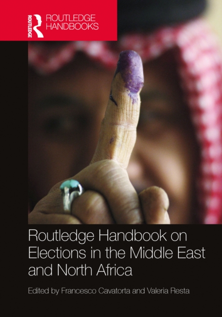 Routledge Handbook on Elections in the Middle East and North Africa, EPUB eBook