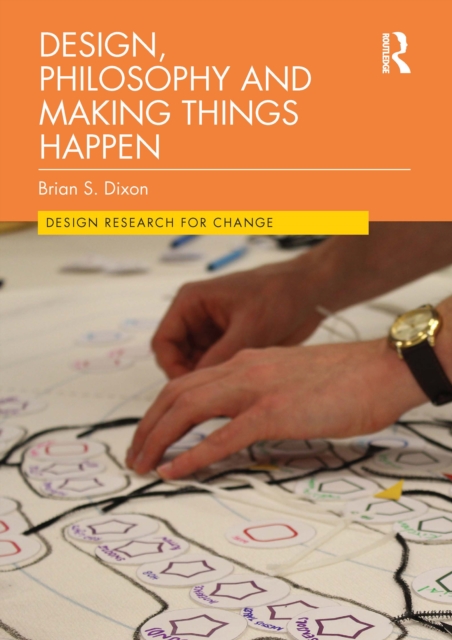 Design, Philosophy and Making Things Happen, EPUB eBook