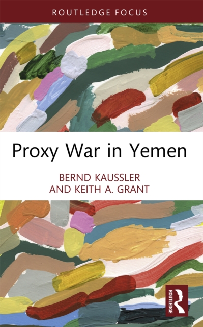 Proxy War in Yemen, PDF eBook