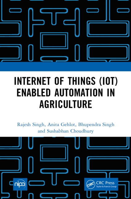 Internet of Things (IoT) Enabled Automation in Agriculture, PDF eBook