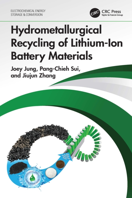 Hydrometallurgical Recycling of Lithium-Ion Battery Materials, PDF eBook