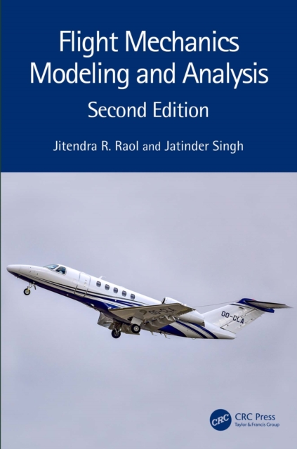 Flight Mechanics Modeling and Analysis, PDF eBook