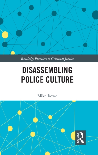Disassembling Police Culture, EPUB eBook