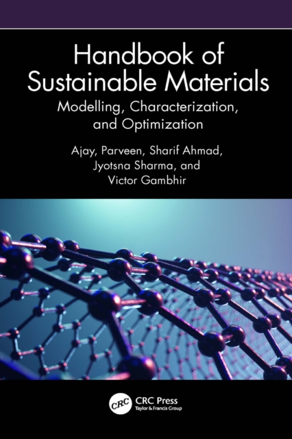 Handbook of Sustainable Materials: Modelling, Characterization, and Optimization, EPUB eBook