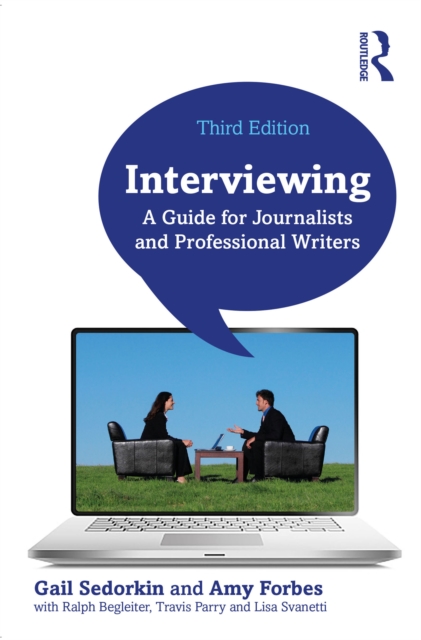 Interviewing : A Guide for Journalists and Professional Writers, EPUB eBook