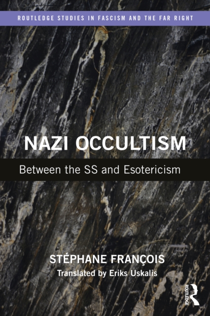 Nazi Occultism : Between the SS and Esotericism, EPUB eBook