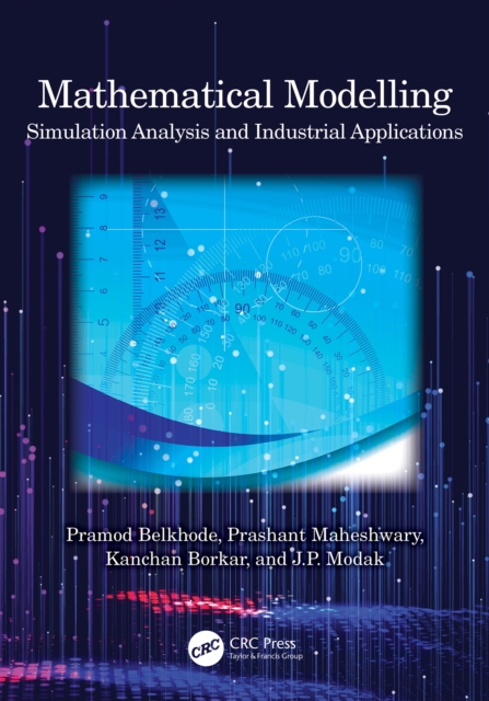 Mathematical Modelling : Simulation Analysis and Industrial Applications, PDF eBook