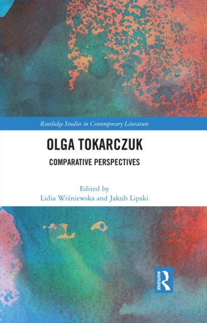 Olga Tokarczuk : Comparative Perspectives, EPUB eBook