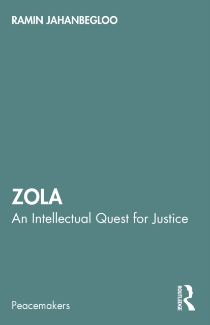 Zola : An Intellectual Quest for Justice, PDF eBook