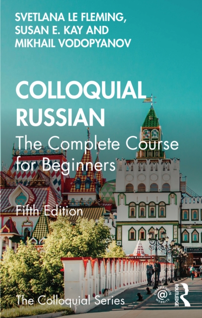 Colloquial Russian : The Complete Course For Beginners, PDF eBook