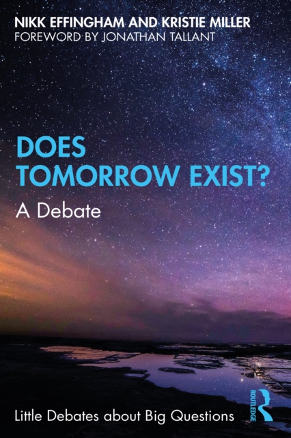 Does Tomorrow Exist? : A Debate, EPUB eBook