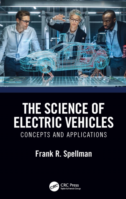 The Science of Electric Vehicles : Concepts and Applications, PDF eBook