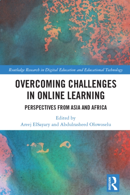 Overcoming Challenges in Online Learning : Perspectives from Asia and Africa, PDF eBook