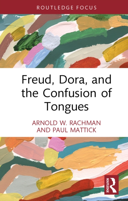 Freud, Dora, and the Confusion of Tongues, EPUB eBook