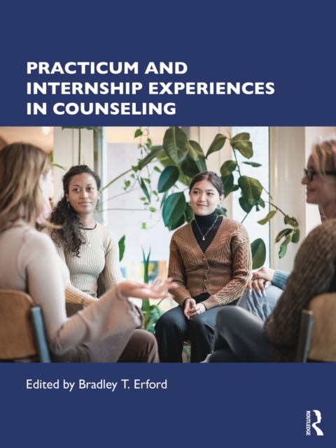 Practicum and Internship Experiences in Counseling, EPUB eBook