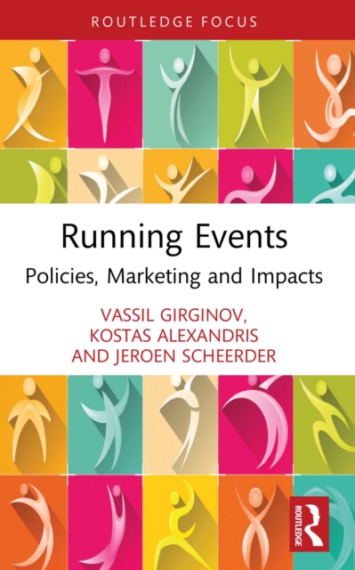 Running Events : Policies, Marketing and Impacts, PDF eBook