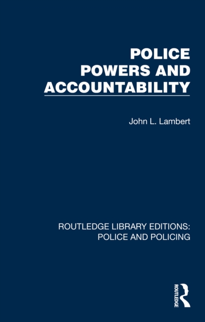 Police Powers and Accountability, PDF eBook
