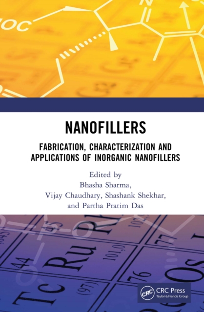 Nanofillers : Fabrication, Characterization and Applications of Inorganic Nanofillers, EPUB eBook