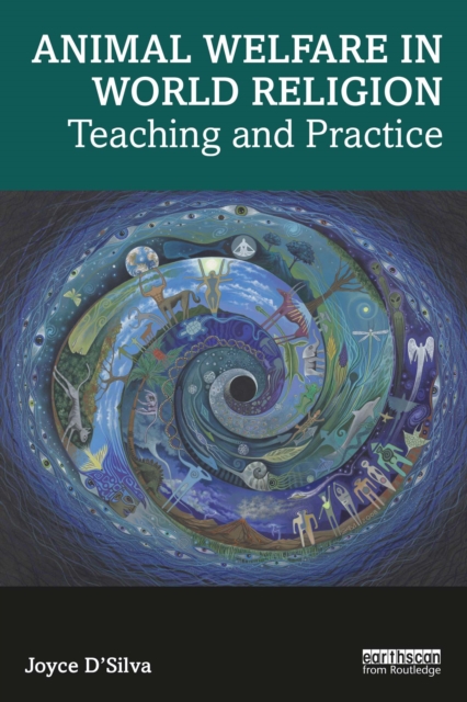 Animal Welfare in World Religion : Teaching and Practice, EPUB eBook