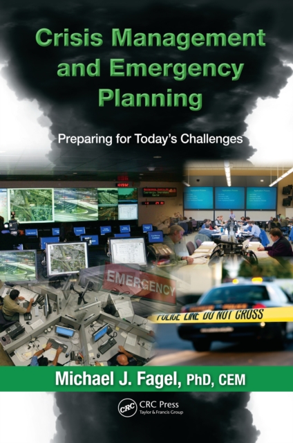Crisis Management and Emergency Planning : Preparing for Today's Challenges, EPUB eBook