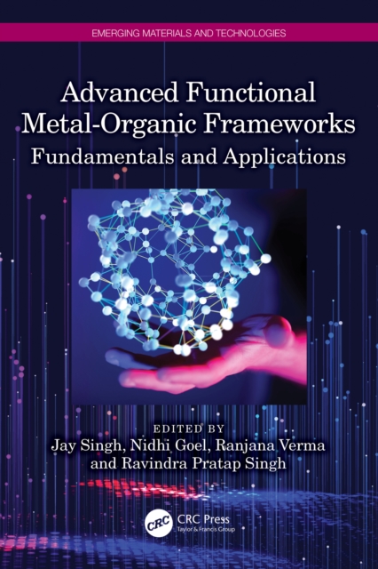 Advanced Functional Metal-Organic Frameworks : Fundamentals and Applications, PDF eBook