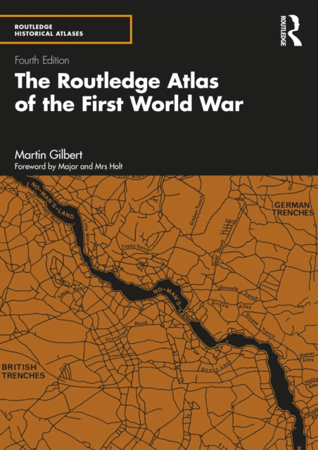 The Routledge Atlas of the First World War, PDF eBook