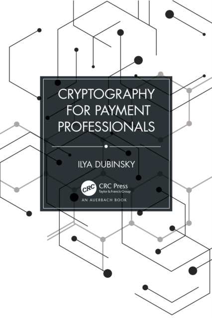 Cryptography for Payment Professionals, PDF eBook