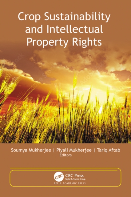 Crop Sustainability and Intellectual Property Rights, PDF eBook